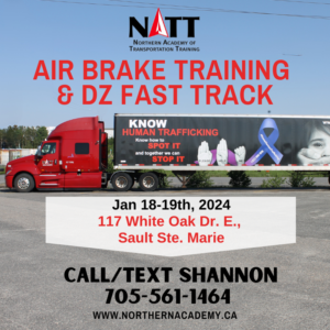 TTSAO Air Brake Course Sault Ste. Marie @ Northern Academy of Transportation Training